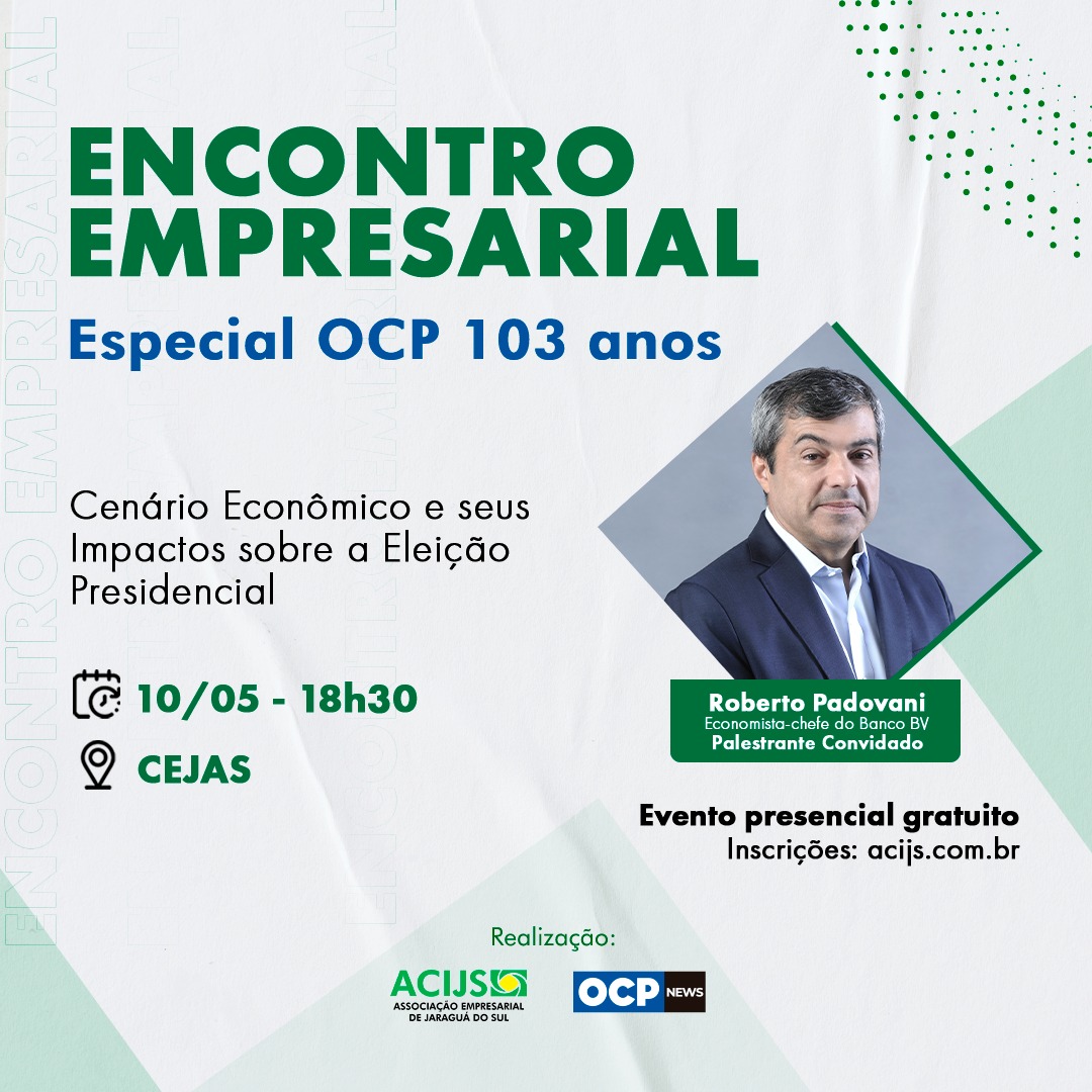 Encontro Empresarial Especial OCP 103 Anos ACIJS In Rede