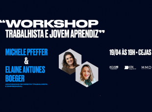 Legislação sobre jovem aprendiz no mercado de trabalho pauta workshop com especialistas