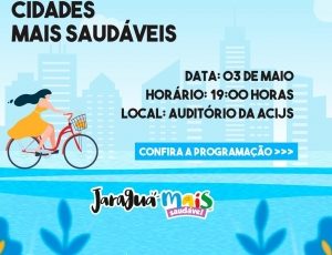 Seminário Cidades Mais Saudáveis acontece na terça-feira, dia 3, no CEJAS