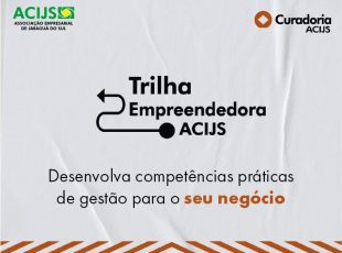 ACIJS inova programa de educação corporativa com a série Trilha Empreendedora