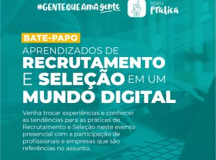 Evento de RH debate recrutamento e seleção em tempos digitais