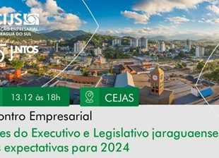 Encontro Empresarial da ACIJS faz balanço do ano com Prefeitura e Câmara de Vereadores, dia 13