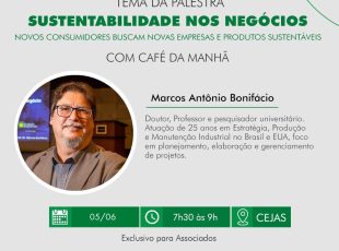 Sustentabilidade nos negócios é tema de palestra para associados, dia 5