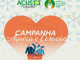 Núcleo de Voluntariado da ACIJS inicia nova campanha “Aqueça o coração”