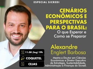 Perspectivas para a economia brasileira em pauta no Encontro Empresarial ACIJS, dia 11 de agosto
