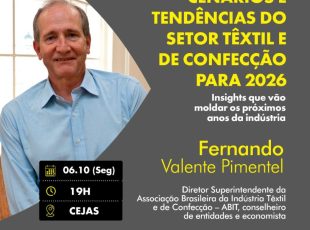 Cenários e perspectivas da indústria têxtil em pauta no Encontro Empresarial da ACIJS, dia 6