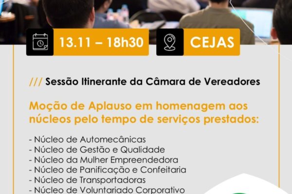 Câmara de Vereadores homenageará Núcleos Empresariais da ACIJS